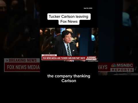 #TuckerCarlson leaving #FoxNews