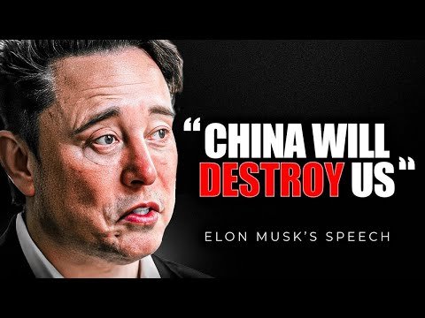 "China Will KILL Us" – Elon Musk FINAL Warning (2024)