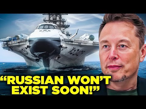 Elon Musk: "SpaceX NEW Warship Could Wipe Out Russia In Seconds!"