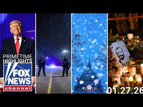 Fox News Highlights – January 27th, 2026