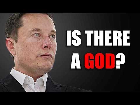 Elon Musk – Does God Exist?