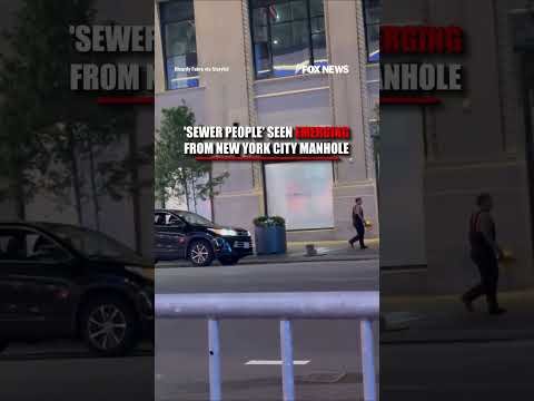 WATCH: 'SEWER PEOPLE' seen emerging from NYC manhole #shorts #us #NYC #foxnews