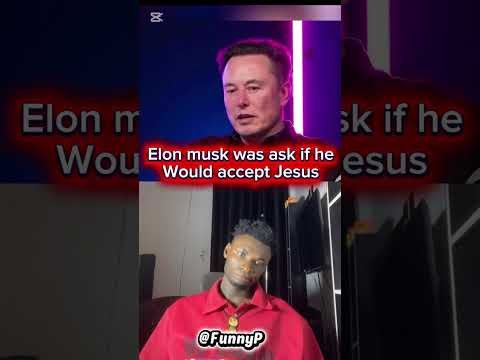 Elon Musk was asked if he would accept Jesus @ElonMusk-FanZone @ApostleOrokpoMichael #fyp #foryou